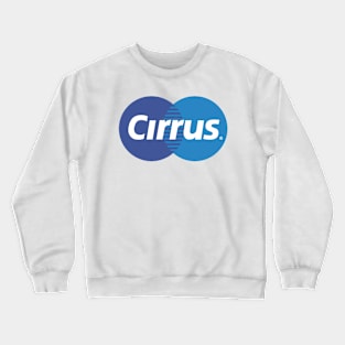 Shirley You're Not Cirrus Crewneck Sweatshirt